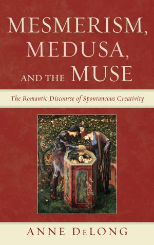 Cover of the book Mesmerism, Medusa, and the Muse by Judith Hennessy