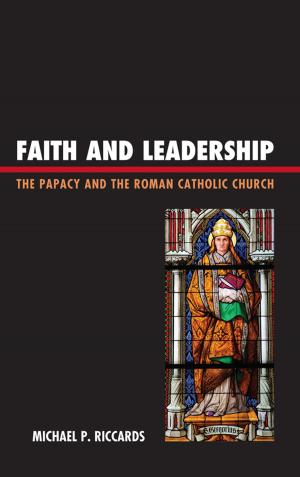 Cover of the book Faith and Leadership by Shelah Gilbert Leader, Patricia Rusch Hyatt