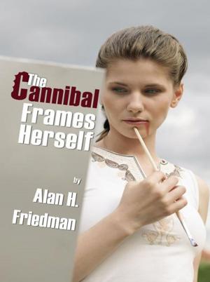 Book cover of The Cannibal Frames Herself