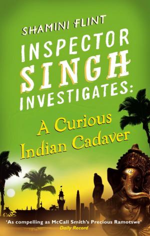 Cover of the book Inspector Singh Investigates: A Curious Indian Cadaver by Jon E. Lewis