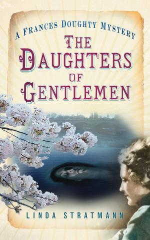 Cover of the book The Daughters of Gentlemen by J.E.T. Johnson