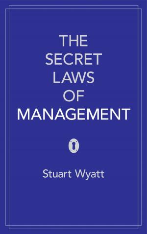 Book cover of The Secret Laws of Management