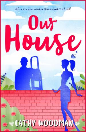Cover of the book Our House by Evie Blake