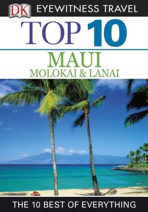Book cover of Top 10 Maui, Molokai and Lanai
