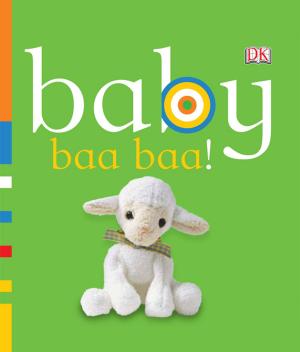 Cover of the book Baby: Baa Baa! by Michael Benoliel, Wei Hua