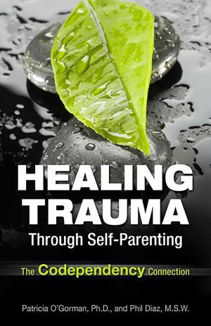 Book cover of Healing Trauma Through Self-Parenting
