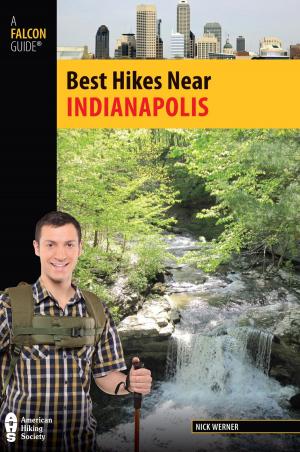 Cover of the book Best Hikes Near Indianapolis by Pamela Van Drimlen, Cheryl Johnson Huban