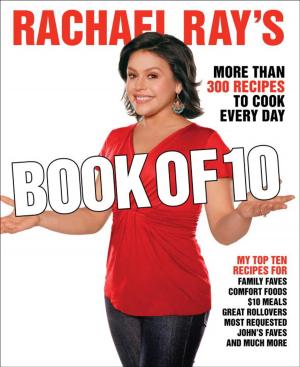 Cover of the book Rachael Ray's Book of 10 by Sarah Miller