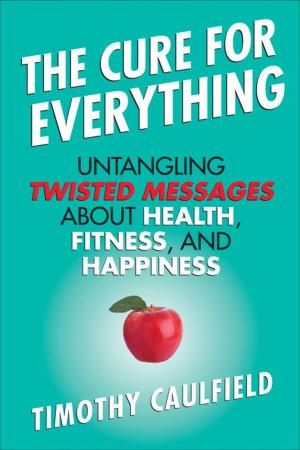 Book cover of The Cure For Everything