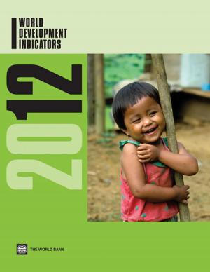 Cover of the book World Development Indicators 2012 by World Bank; Ingco Merlinda; nash John D.