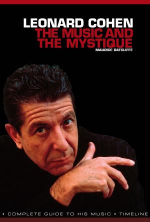 Cover of the book Leonard Cohen: The Music and The Mystique by RENE CASTEX