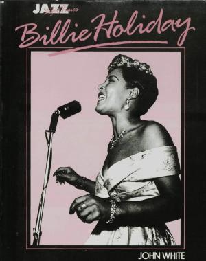 Cover of the book Billie Holiday: Her Life and Times by Paul Wolfle