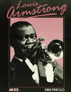 Book cover of Louis Armstrong: His Life and Times
