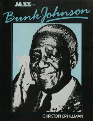 Cover of the book Bunk Johnson: His Life and Times by Barbara Ashby, Margie Marshall