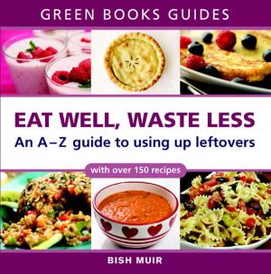 Cover of Eat Well, Waste Less