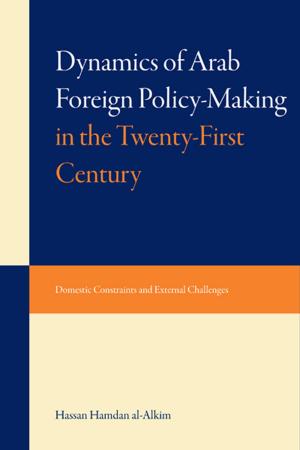 Book cover of Dynami of Arab Foreign Policy-Making in the Twenty-First Century