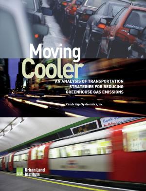 Cover of the book Moving Cooler: Surface Transportation and Climate Change by Charlie A. Hewlett, Gadi Kaufmann