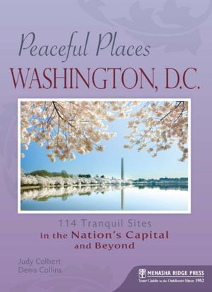 Book cover of Peaceful Places: Washington, D.C.