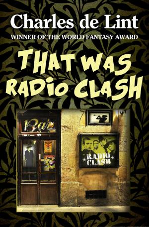 Book cover of That Was Radio Clash
