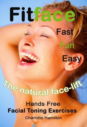 Book cover of Fitface - Hands Free Facial Toning Exercises