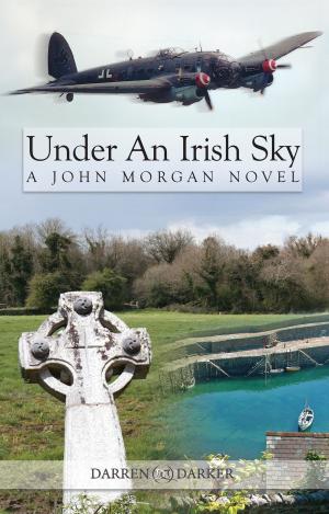 bigCover of the book Under An Irish Sky. A John Morgan Novel by 