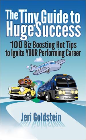 Cover of the book The Tiny Guide to Huge Success by Ashley Ramsden
