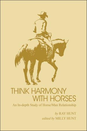 Book cover of Think Harmony With Horses