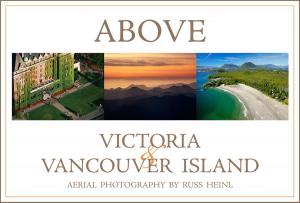 Book cover of Above Victoria and Vancouver Island