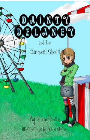 Cover of the book Dainty Delaney and the Carnival Shoes by P. Anthony Priest
