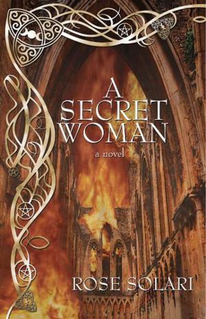Cover of the book A Secret Woman by Charlotte Gullick