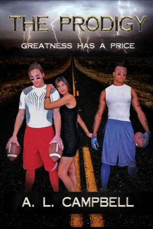 Book cover of The Prodigy: Greatness Has A Price