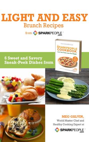 Cover of the book Light and Easy Brunch Recipes from SparkPeople by Teri Lyn Fisher, Jenny Park