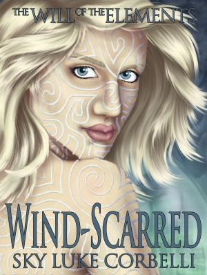 Book cover of Wind-Scarred (The Will of the Elements, Book 1)