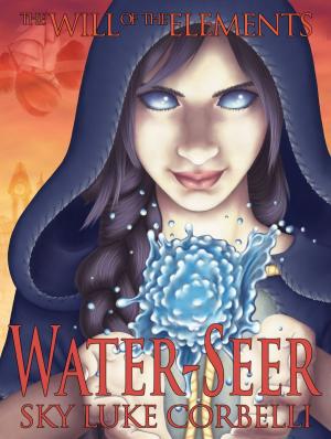 Cover of Water-Seer (The Will of the Elements, Book 2)