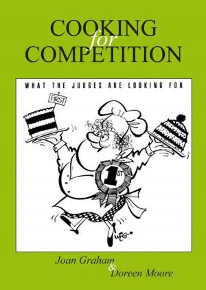 Cover of Cooking for Competition - What the Judges Are Looking For