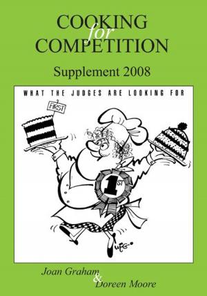 Cover of the book Cooking for Competition - What The Judges are Looking for Supplement 2008 by Robyn Haydon