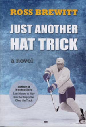 Cover of Just Another Hat Trick by Ross Brewitt, John Cartman Ross Publishing