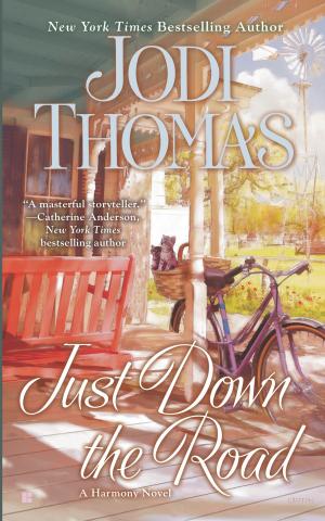 Book cover of Just Down the Road