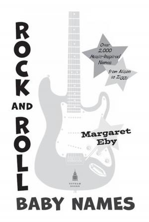 Cover of the book Rock and Roll Baby Names by Sherry Thomas