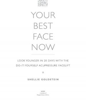 Cover of the book Your Best Face Now by Kaye Gibbons