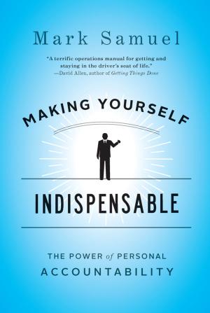 bigCover of the book Making Yourself Indispensable by 