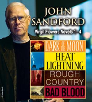 Cover of the book John Sandford: Virgil Flowers Novels 1-4 by Adelaide Lancaster, Amy Abrams