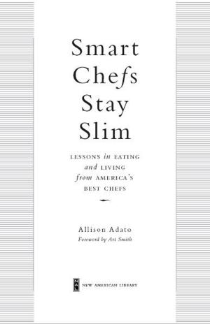 Cover of the book Smart Chefs Stay Slim by Lora Leigh