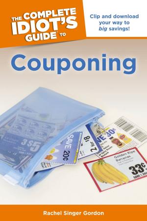 Book cover of The Complete Idiot's Guide to Couponing