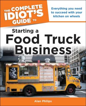 Book cover of Idiot's Guide: Starting a Food Truck Business