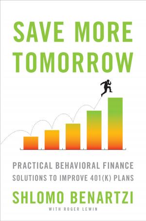 Cover of the book Save More Tomorrow by José Manuel Moreira Batista