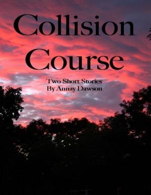 Cover of the book Collision Course: Two Short Stories by Keefe Aaron Overby