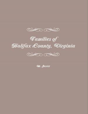 bigCover of the book Families of Halifax County, Virginia by 