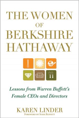 Cover of the book The Women of Berkshire Hathaway by Andrew J. Rosenfeld, Sharon M. Dial