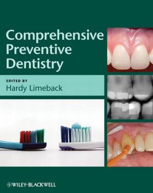 Cover of the book Comprehensive Preventive Dentistry by John C. Tebby, Irina A. Maretina